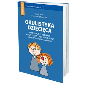 Okulistyka dziecięca kompendium 